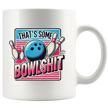 Imagem de That's Some Bowlshit Presentes de boliche para homens mulheres treinador bolas de boliche e alfinetes engraçados jogador de esportes pai namorado da esposa namorada caneca de cerâmica 325 ml branca