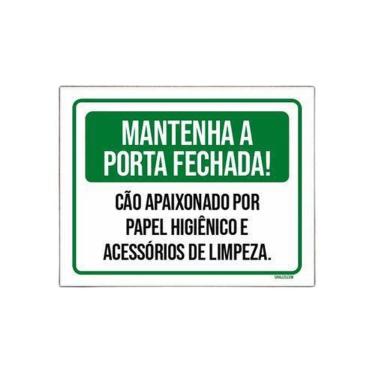 Imagem de Kit 3 Placa Mantenha Portas Fechada Cão Papel Higienico