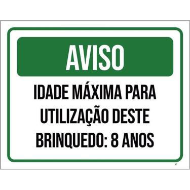 Imagem de Kit 3 Placas Aviso Idade Máxima Utilização Brinquedo 8 Anos