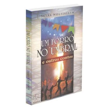 Imagem de Um Forró no Umbral e Outros Contos - ALIANA
