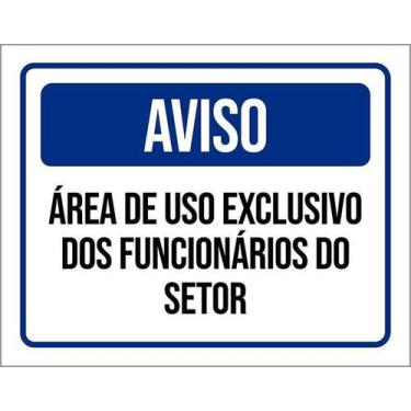 Imagem de Kit 5 Placa Acm Área Uso Exclusivo Funcionários Setor 18X23 - Sinalizo