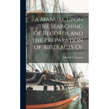 Imagem de A Manual Upon the Searching Of Records and the Preparation Of Abstracts Of