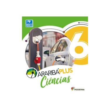 Imagem de Livro - Araribá Plus - Ciências - 6º ano - Moderna