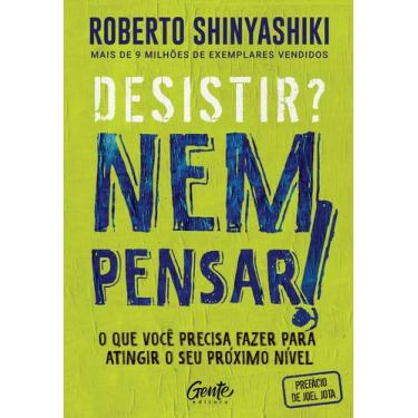 Imagem de Livro - Desistir? Nem pensar!
