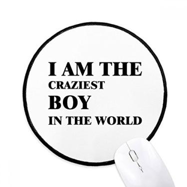 Imagem de Tapete de mouse I Am The Craziest Boy Desktop Office Tapete redondo para computador