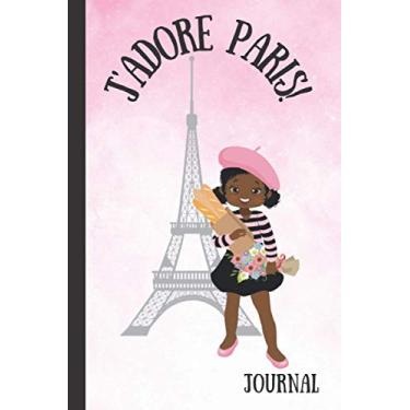 Imagem de J'Adore Paris Journal: Cute Black French Girl and Eiffel Tower in Paris Notebook