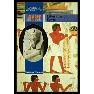Imagem de Ahmose: Liberator of Egypt