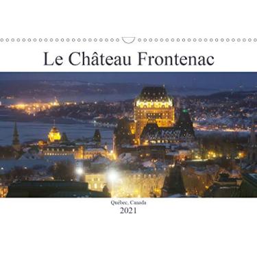 Imagem de Le Château Frontenac (Calendrier mural 2021 DIN A3 horizontal): Le Château des châteaux, l'hôtel le plus photographié au monde ! (Calendrier mensuel, 14 Pages)