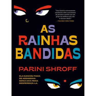 Imagem de Rainhas Bandidas, As