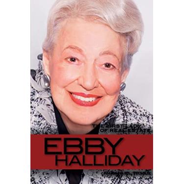 Imagem de Ebby Halliday: The First Lady of Real Estate