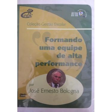 Imagem de DVD Formando uma equipe de alta performance por José Ernesto Bologna