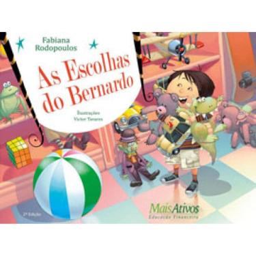 Imagem de As Escolhas Do Bernardo