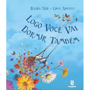 Imagem de Livro - Logo você vai dormir também