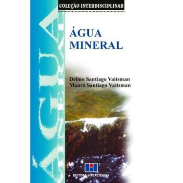 Imagem de Água Mineral - Coleção Interdisciplinar - Interciência