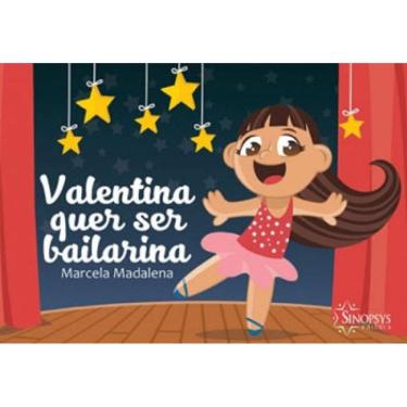 Imagem de Valentina Quer Ser Bailarina