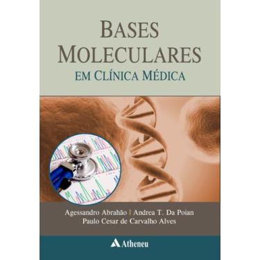 Imagem de Livro - Bases moleculares em clínica médica