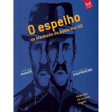 Imagem de Espelho De Machado De Assis Em Hq, O