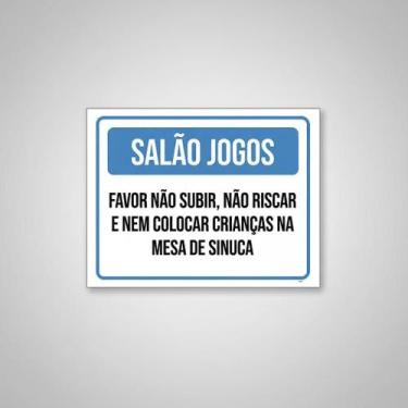 Imagem de Placa Acm Salão Jogos Não Subir Crianças Mesa Sinuca 18X23 - Sinalizo