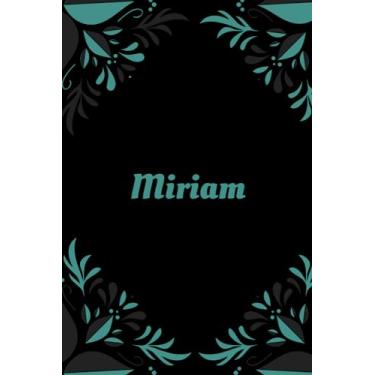 Imagem de Miriam: Vorname auf dem Cover, Schönes Tagebuch Geschenk zum Geburtstag für Miriam