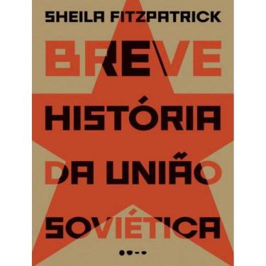 Imagem de Breve Historia Da Uniao Sovietica