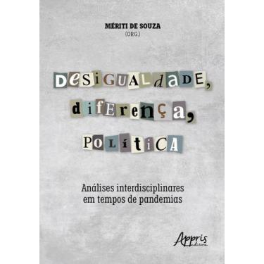 Imagem de Livro - Desigualdade, diferença, política