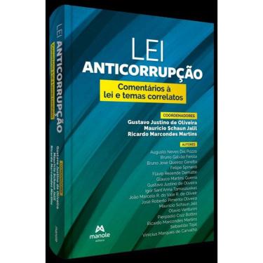 Imagem de Lei Anticorrupção - Comentários À Lei N. 12.846/2013 E Temas Correlatos