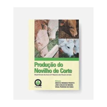 Imagem de Produção Do Novilho De Corte - Anais Do 4° Simpósio Sobre Pecuária De Corte