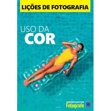 Imagem de Livro - Lições de Fotografia: Uso da COR