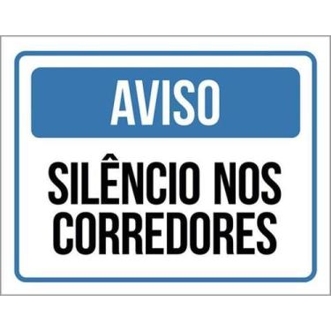 Imagem de Kit 10 Placas Sinalização - Aviso Silêncio Nos Corredores - Sinalizo