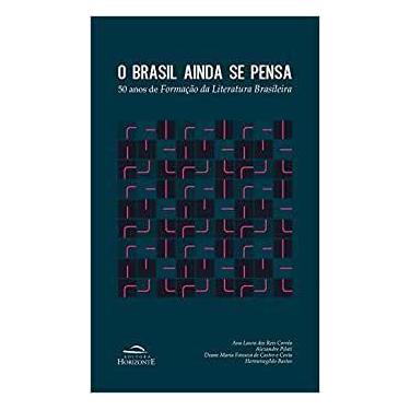 Imagem de O Brasil Ainda Se Pensa - 50 de Formação da Literatura Brasileira - Ho