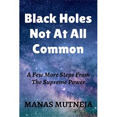 Imagem de Black Holes Not At All Common