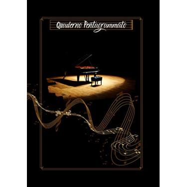 Imagem de Quaderno Pentagrammato: Quaderno di musica | A4 8,27 x 11,69 (21 x 29,7 cm) | copertina lucida.