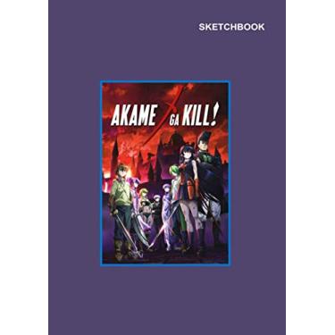 Imagem de Akame Ga Kill sketchbook For Girls and Boys: Unruled Blank sketchbook, 110 White Pager, 8.27 x 11.69 inches, A4, Poster Akame Ga Kill Notebook Cover.