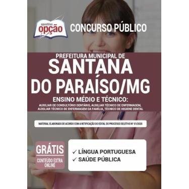 Imagem de Apostila Prefeitura de Santana do Paraíso - MG - Ensino Médio e Técnic
