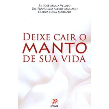Imagem de Deixe Cair O Manto De Sua Vida