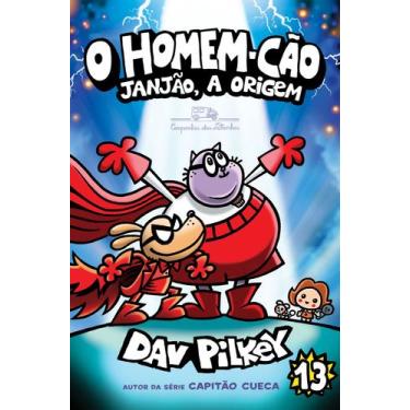Imagem de Livro - O Homem-Cão: Janjão, a origem - Vol. 13