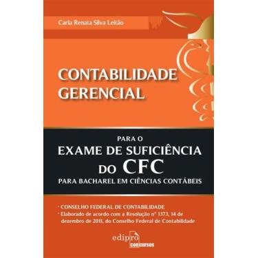Imagem de Livro - Contabilidade gerencial para exame de sufuciência do CFC