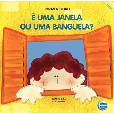 Imagem de É uma janela ou uma banguela Jonas Ribeiro Editora Elementar