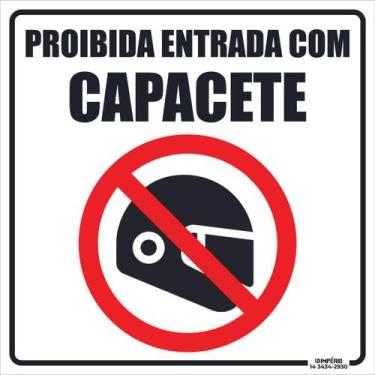Imagem de Placa de Sinalização Proibido a Entrada Com Capacete - Império da Impr