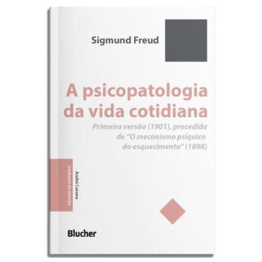 Imagem de A Psicopatologia Da Vida Cotidiana - BLUCHER, 3