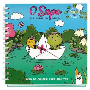 Imagem de Livro - Cuties Edição Especial de Luxo - O Sapo e a Turma do Brejo