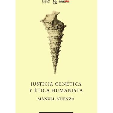 Imagem de Justicia genética y ética humanista - Espanhol