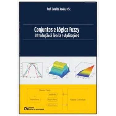 Imagem de Conjuntos e Lógica Fuzzy - Introdução à Teoria e Aplicações, 3