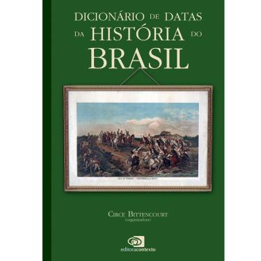 Imagem de Dicionário de Datas da História do Brasil