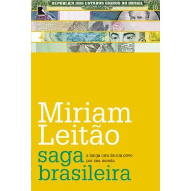 Imagem de Livro - Saga Brasileira: A Longa Luta De Um Povo Por Sua Moeda