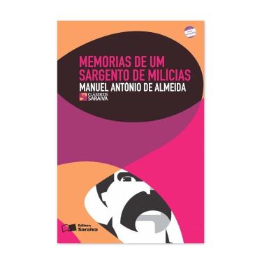 Imagem de Memórias Um Sargento Milícias - Coleção Clássicos - Saraiva