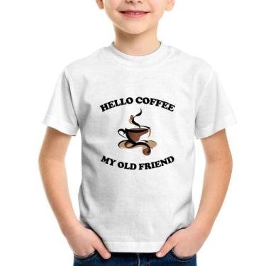 Imagem de Camiseta Infantil Hello coffee my old friend - Foca na Moda, Branco, 1