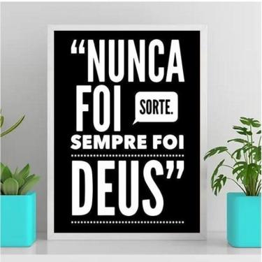Imagem de Quadro Nunca Foi Sorte Sempre Foi Deus 45X34Cm - Com Vidro