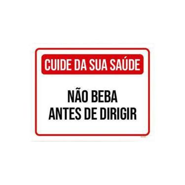 Imagem de Placa Cuide Saúde Não Beba Antes Dirigir 36X46