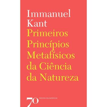 Imagem de Primeiros princípios metafísicos da ciência da natureza